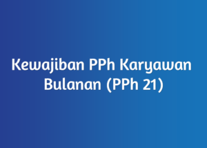 pajak penghasilan karyawan, konsultan pajak